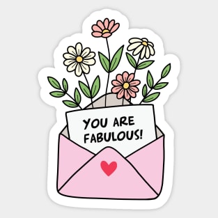 You are fabulous Sticker